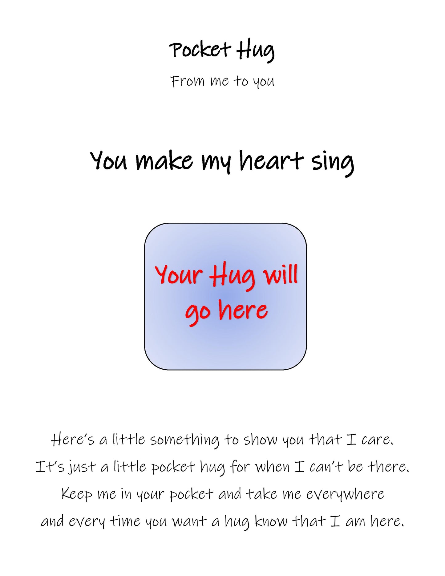 "You make my heart sing"