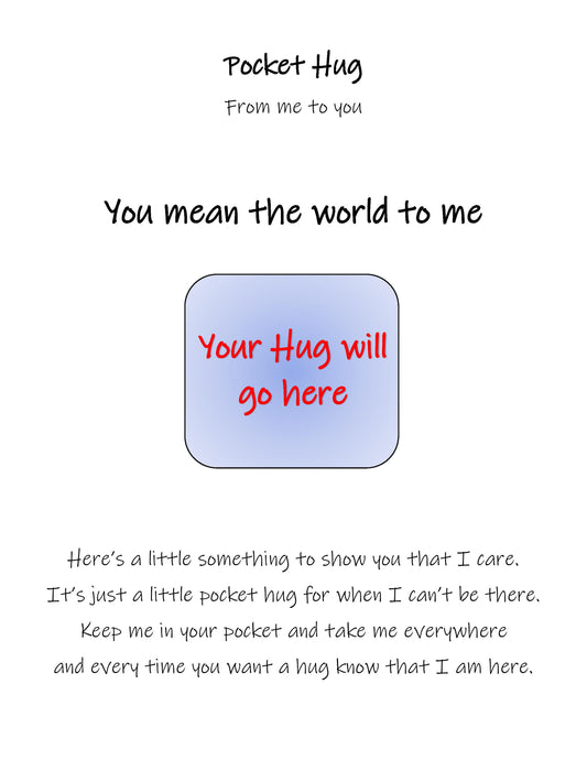 "You mean the world to me"