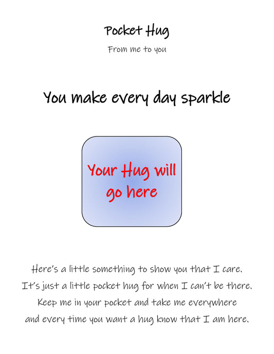 "You make everyday sparkle"